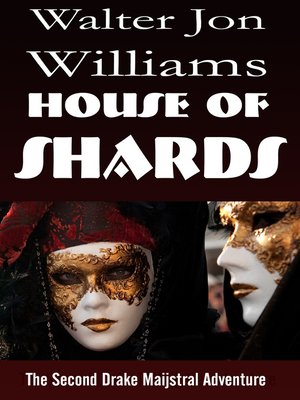 cover image of House of Shards (Maijstral 2)